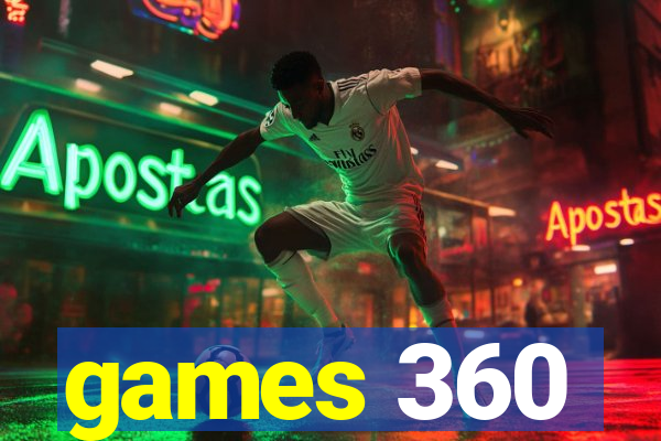 games 360