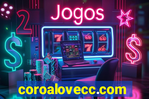 coroalovecc.com