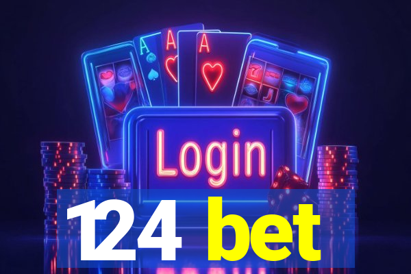 124 bet