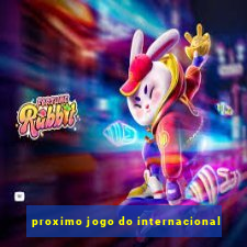 proximo jogo do internacional