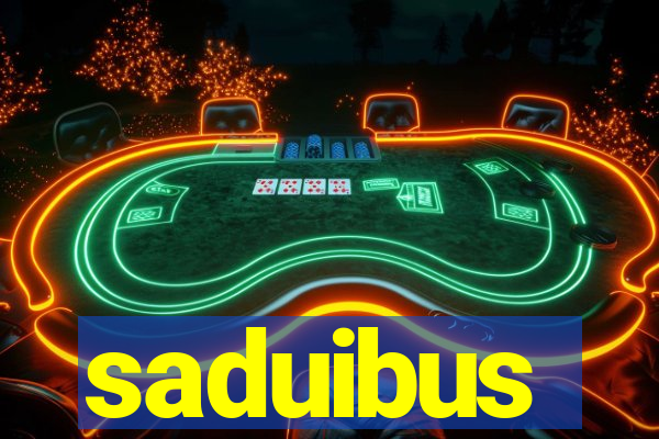 saduibus