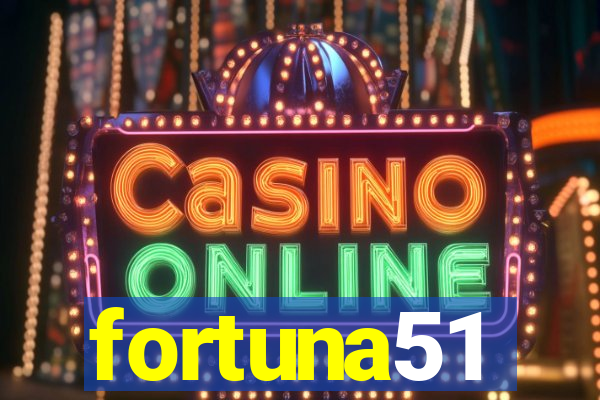 fortuna51