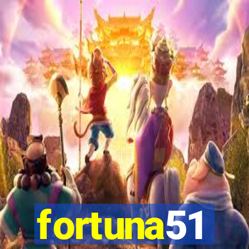 fortuna51