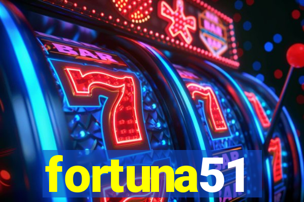 fortuna51