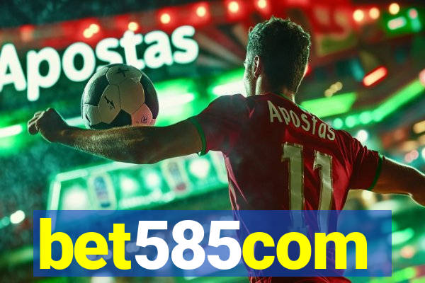 bet585com