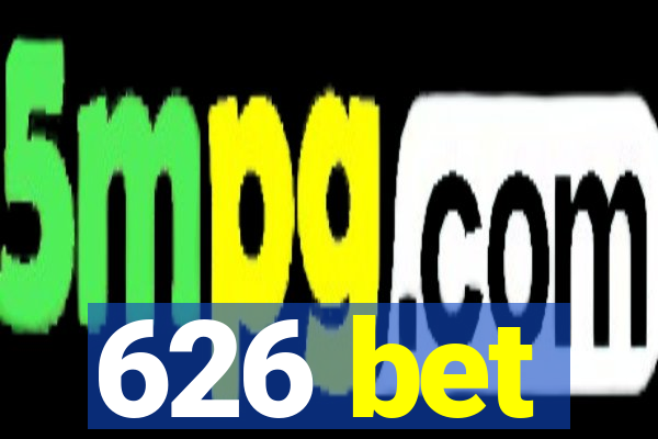 626 bet