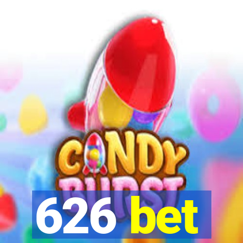 626 bet