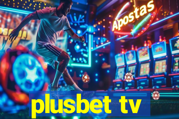 plusbet tv