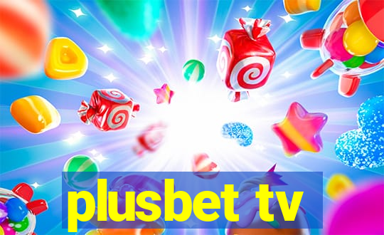 plusbet tv