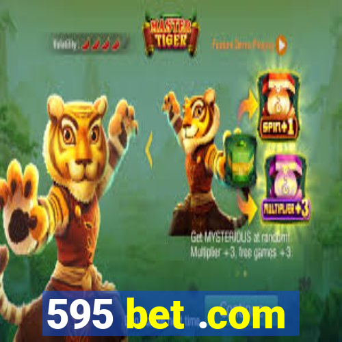 595 bet .com