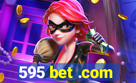 595 bet .com