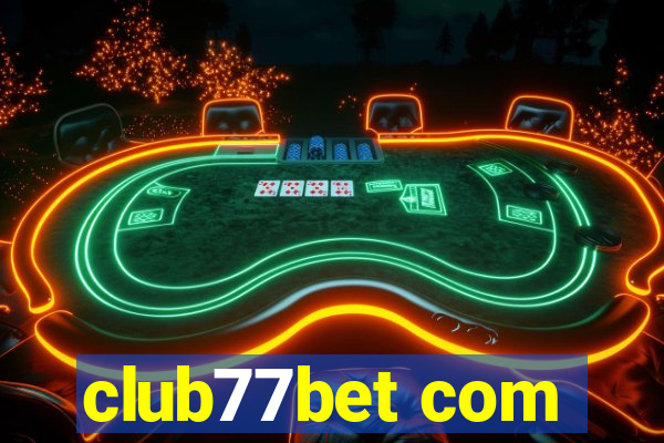 club77bet com