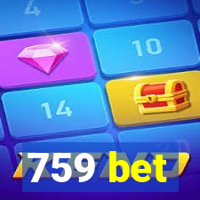 759 bet