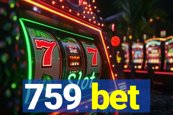 759 bet