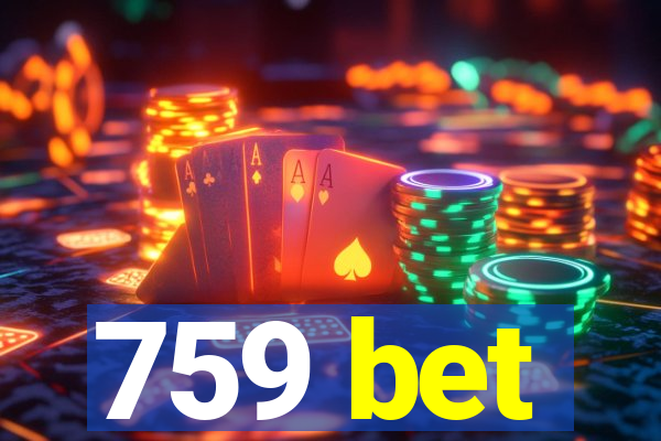 759 bet