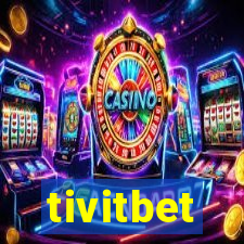 tivitbet