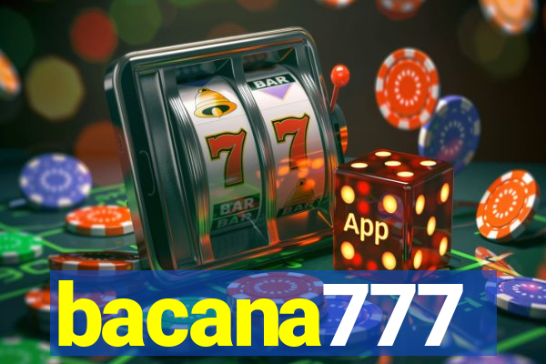 bacana777