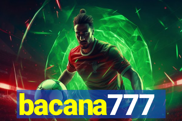 bacana777