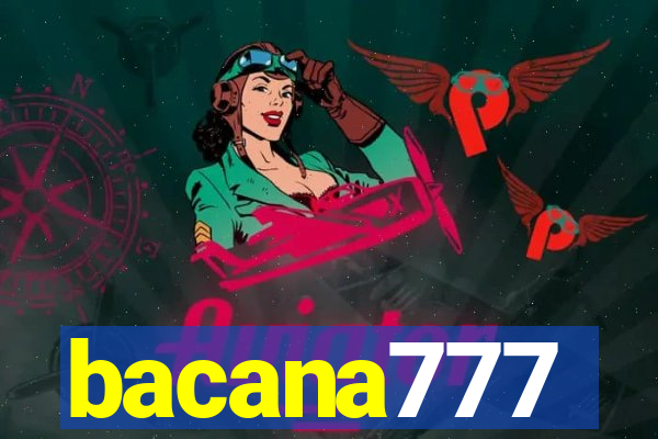 bacana777