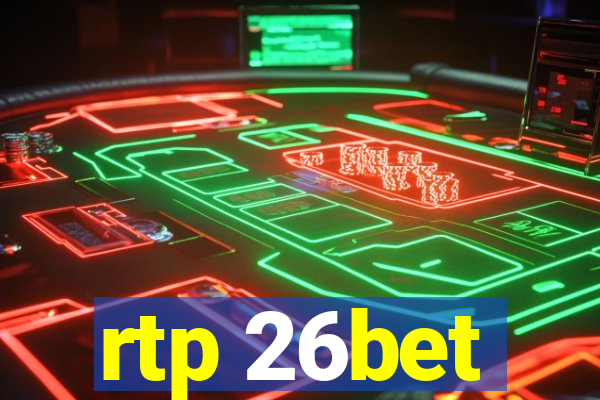 rtp 26bet