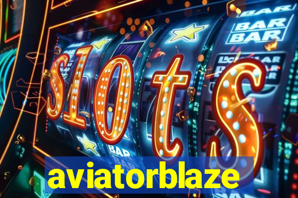 aviatorblaze