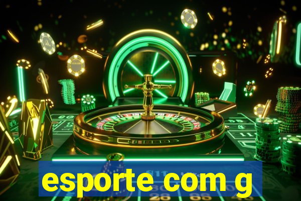 esporte com g