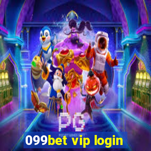 099bet vip login