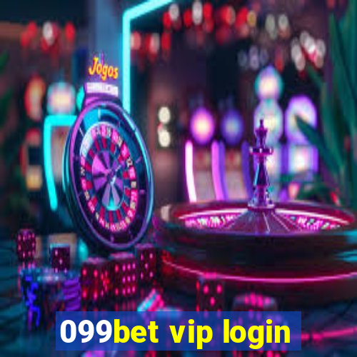 099bet vip login