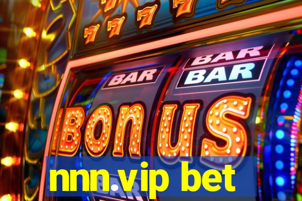 nnn.vip bet