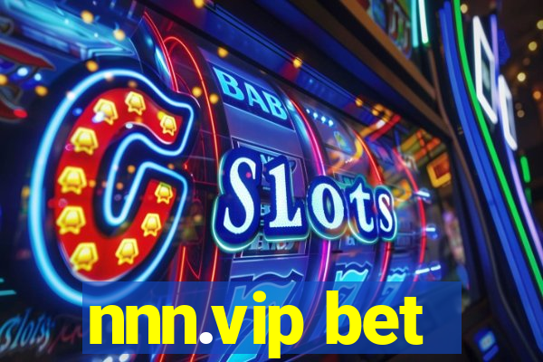 nnn.vip bet