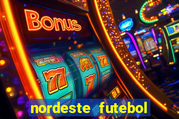 nordeste futebol net vip