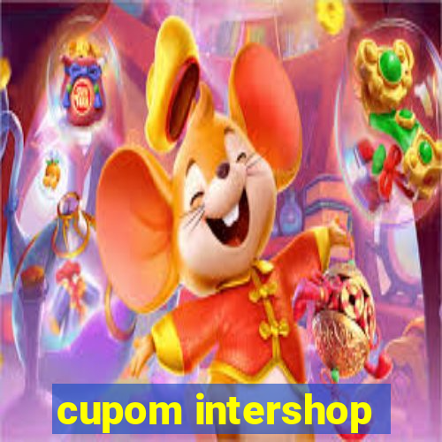 cupom intershop