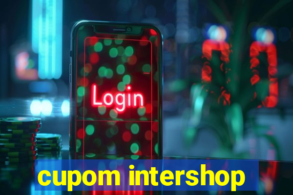 cupom intershop