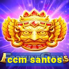 ccm santos