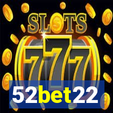 52bet22