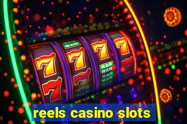 reels casino slots