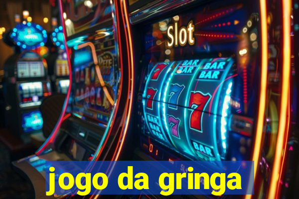 jogo da gringa