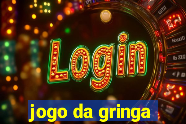 jogo da gringa