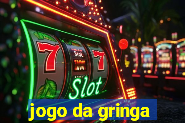 jogo da gringa