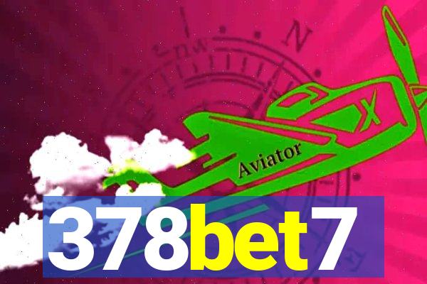 378bet7