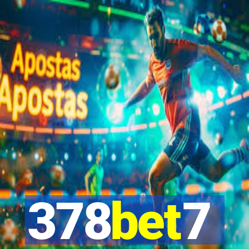 378bet7