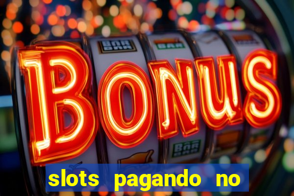 slots pagando no cadastro saque free 2024 facebook