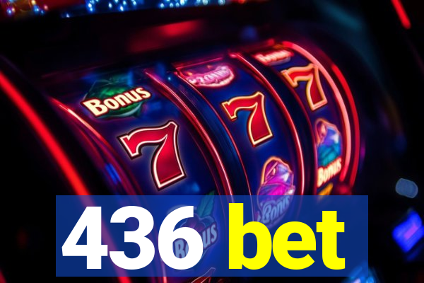 436 bet