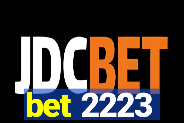 bet 2223