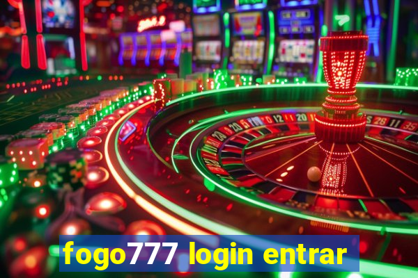 fogo777 login entrar