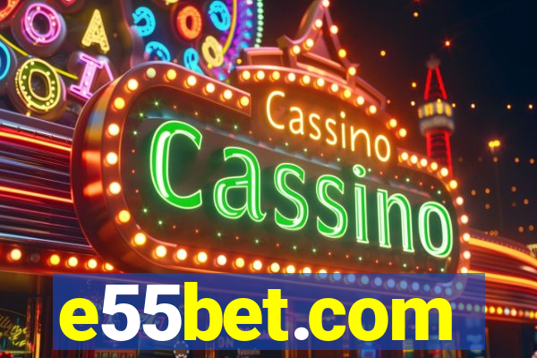 e55bet.com