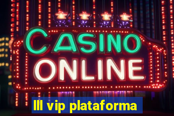 lll vip plataforma