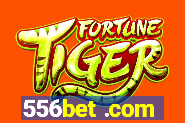 556bet .com