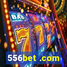 556bet .com