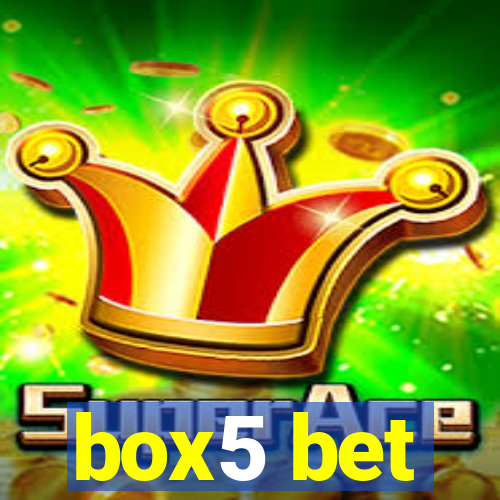 box5 bet